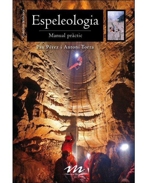 Espeleologia: Manual pràctic(Tapa blanda) 1