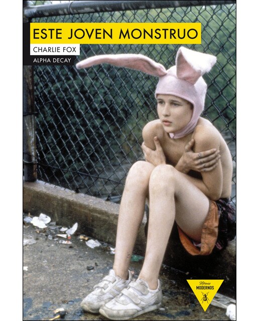 Este joven monstruo