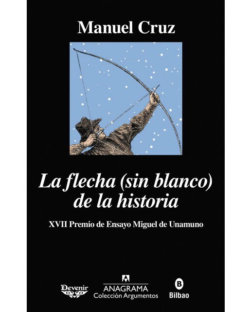 Imagen 0 de La flecha (sin blanco) de la historia (Tapa blanda)