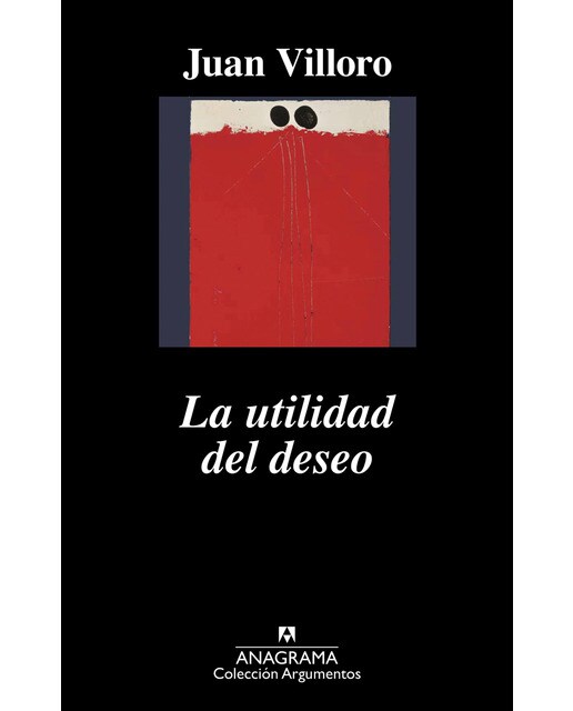 Imagen 0 de La utilidad del deseo (Tapa blanda)