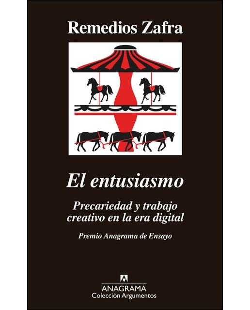 El entusiasmo: Premio Anagrama de Ensayo