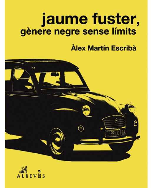 Imagen 0 de Jaume fuster, gènere negre sense límits (Tapa blanda)