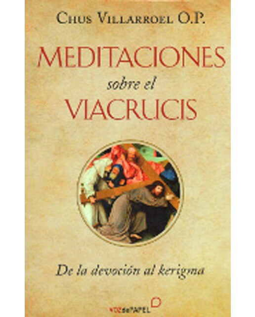 Imagen 0 de Meditaciones sobre el viacrucis
