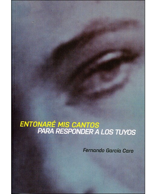 Entonare mis cantos para responder a los tuyos