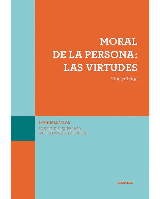 Moral de la persona: las virtudes(Tapa blanda) 1
