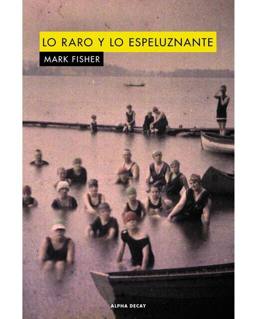 Imagen 0 de Lo raro y lo espeluznante (Tapa blanda)