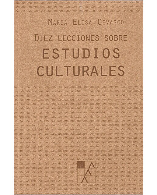 Imagen 0 de Diez lecciones sobre estudios culturales