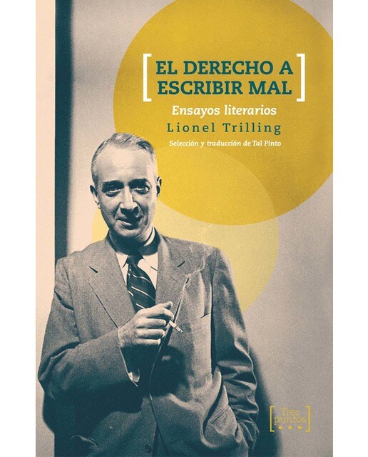 Imagen 0 de El derecho a escribir mal: Ensayos literarios (Tapa blanda)