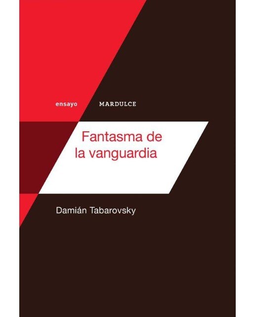 Imagen 0 de Fantasma de la vanguardia (Tapa blanda)