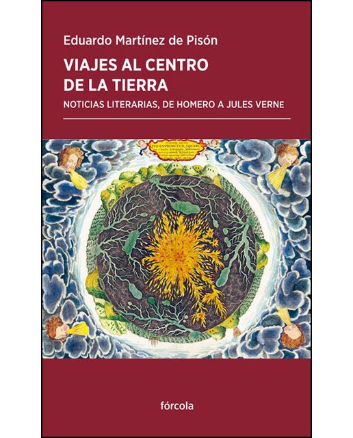 Imagen 1 de Viajes al centro de la Tierra: Noticias literarias, de Homero a Jules Verne (Tapa blanda con solapas)