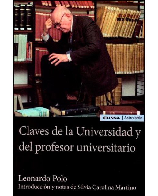 Claves de la universidad y del profesor universitario: Introducción y notas de silvia carolina martino(Tapa blanda) 1