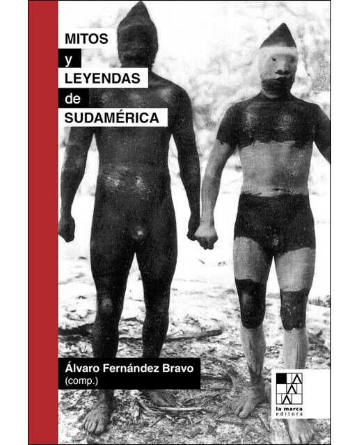 Mitos y leyendas de sudamérica 1