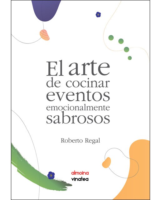 El arte de cocinar eventos emocionalmente sabrosos