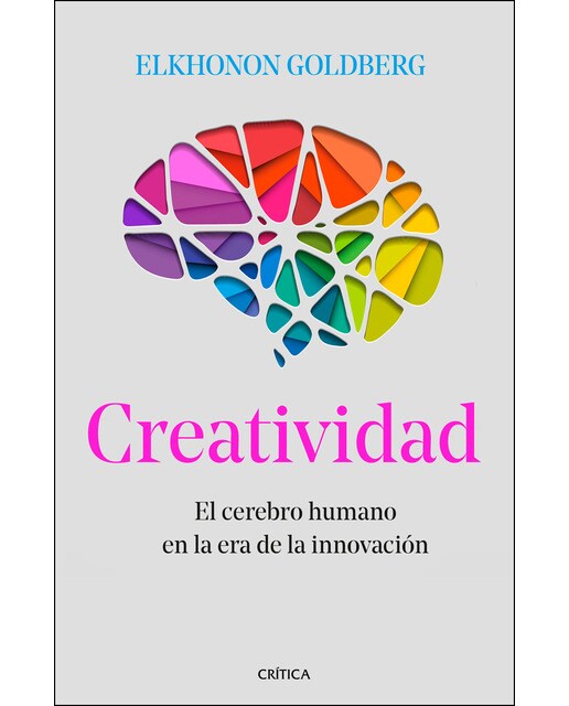Creatividad: El cerebro humano en la era de la innovación(Tapa dura) 1