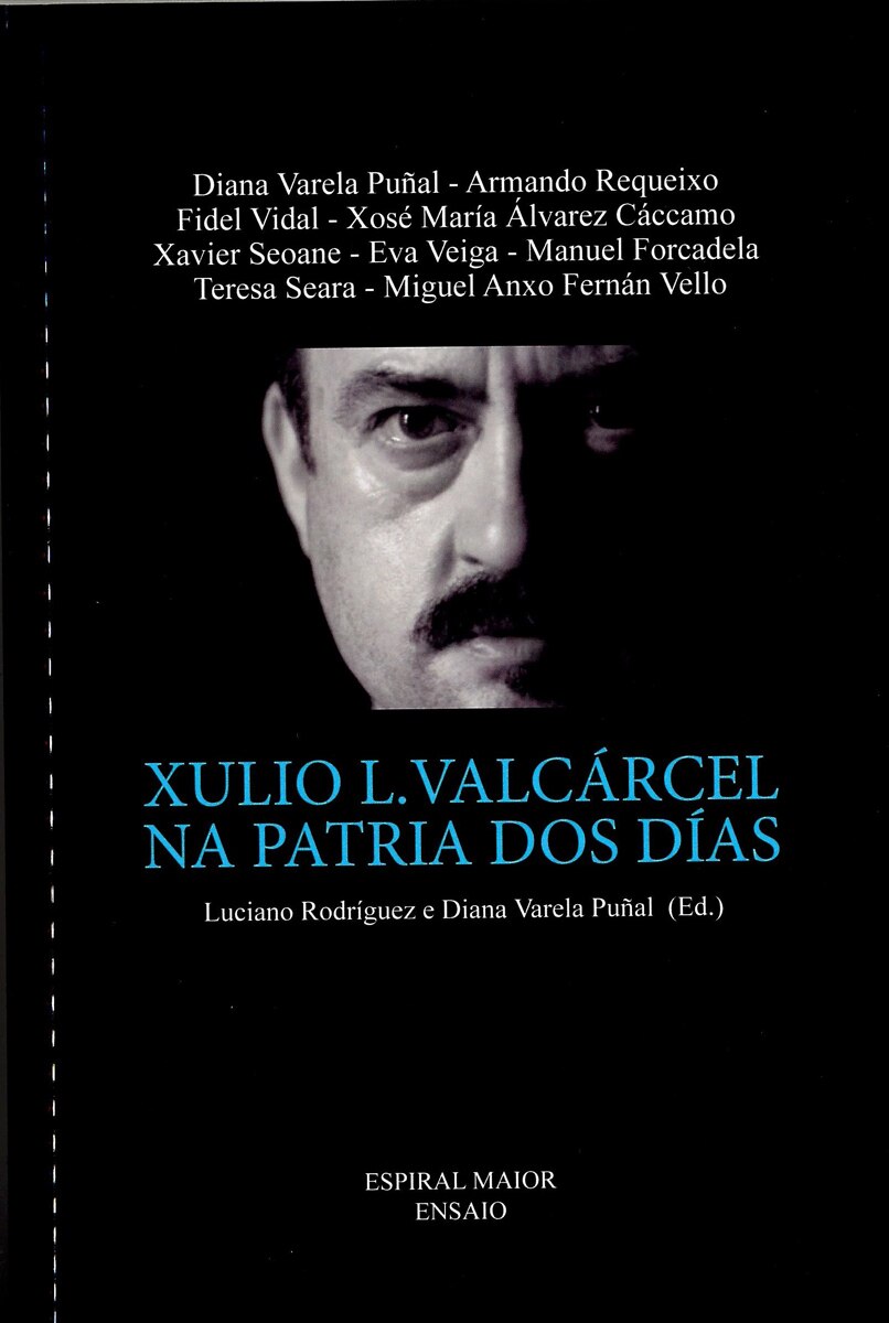 Imagem 0 de Xulio l. Valcarcel na patria dos dias