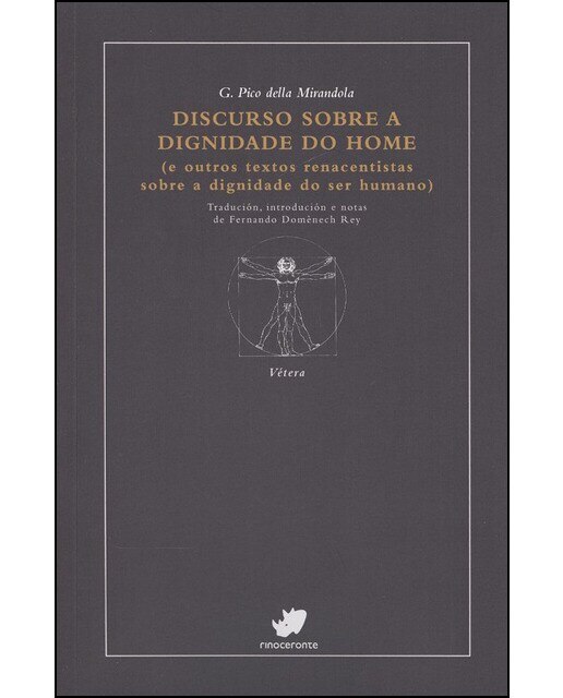 Discurso Sobre A Dignidade Do Home:  (E Outros Textos Renacentistas Sobre A Dignidade Do Ser Humano) 1
