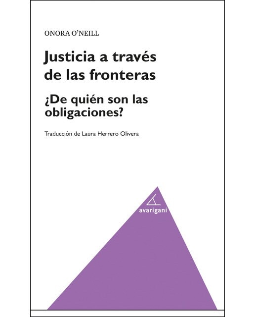 Justicia Entre Fronteras. ¿De Quién Son Las Obligaciones 1