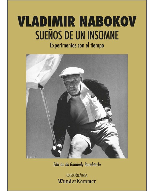 Imagen 0 de Sueños de un insomne: Experimentos con el tiempo (Tapa blanda)