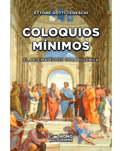 COLOQUIOS MÍNIMOS: EL ARTE MAYÉUTICO DE LA POLÉMICA (Capa mole com abas) 1