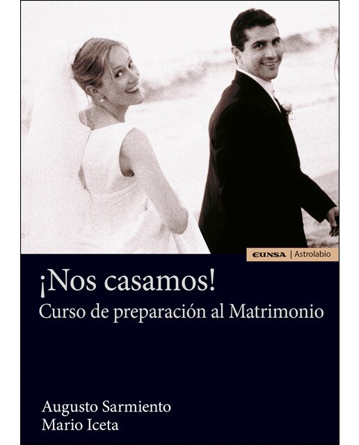 ¡nos casamos!: curso de preparación al matrimonio(Tapa blanda) 1