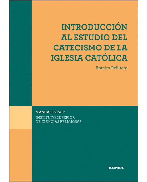 Introducción al estudio del catecismo de la iglesia católica 1