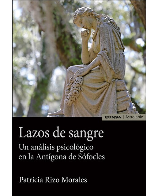 Lazos de sangre: Un análisis psicológico en la antígona de sófocles 1
