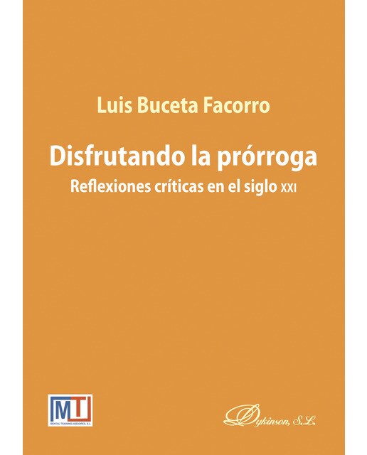 Disfrutando La Prórrogareflexiones Críticas En El Siglo XXI 1