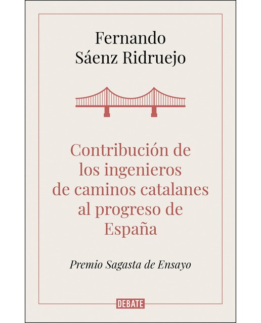 Imagen 1 de Contribución de los ingenieros de caminos catalanes al progreso de España  (Tapa blanda)