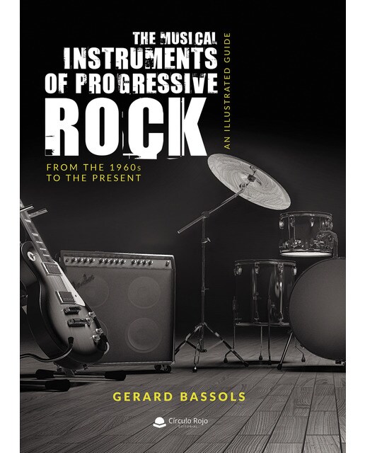 The Musical Instruments of Progressive Rock (Capa mole) 1