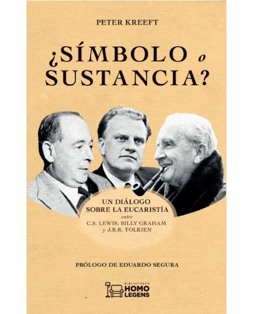 ¿Símbolo o sustancia?: Un diálogo sobre la eucaristía entre C.S. Lewis, Billy Graham y J.R.R. Tolkien (Capa mole com abas) 1