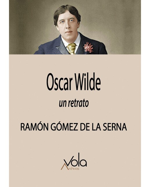 Imagen 0 de Oscar wilde: Un retrato (Tapa blanda)