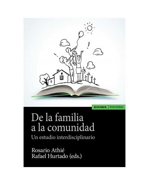 De la familia a la comunidad: Un estudio interdisciplinario 1