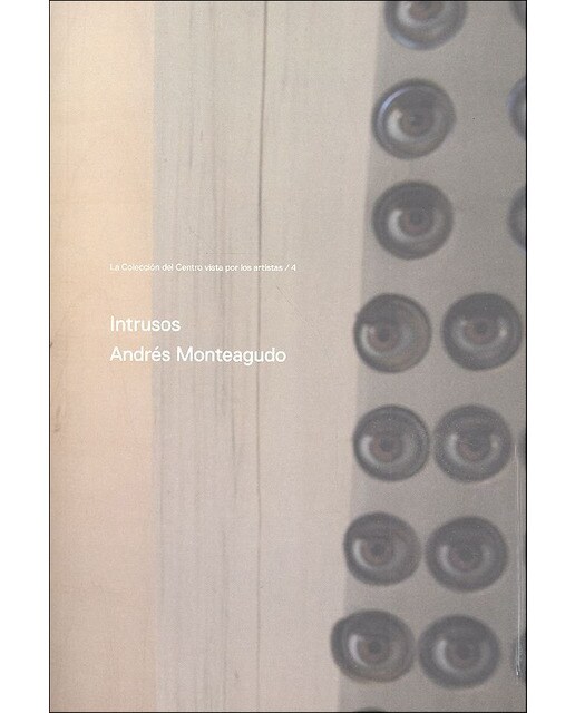 Intrusos: Andrés monteagudo(Tapa blanda) 1