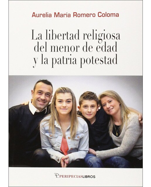 La libertad religiosa del menor de edad y la patria potestad