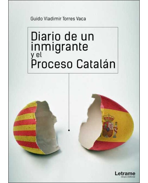 Diario de un inmigrante y el proceso catalán(Tapa blanda) 1