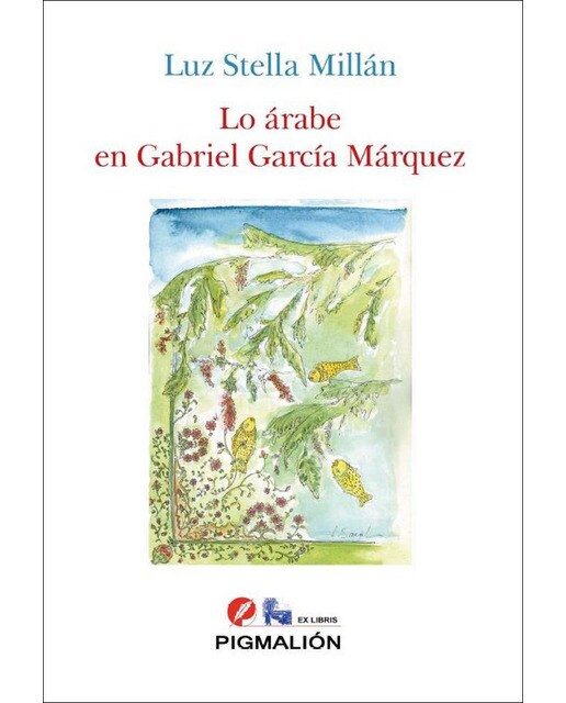 Lo árabe en gabriel garcía márquez(Tapa blanda) 1