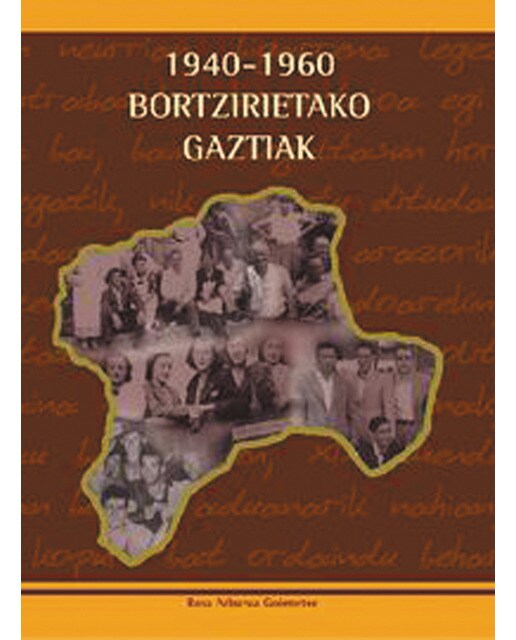 1940-1960, bortzirietako gaztiak(Tapa dura) 1