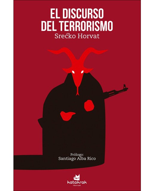 El discurso del terrorismo(Tapa blanda) 1