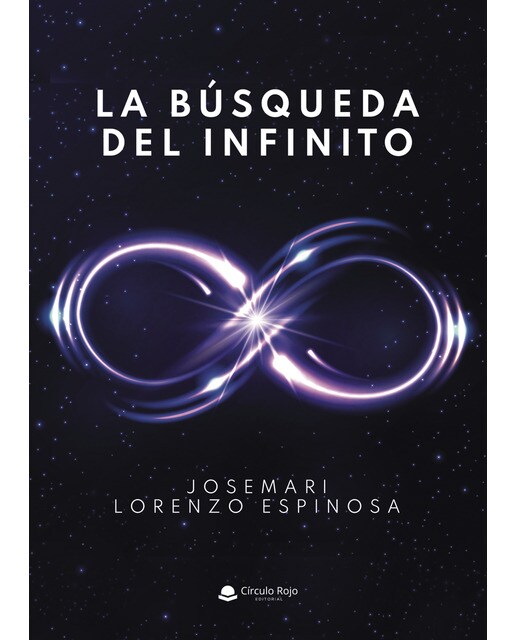 Imagen 0 de La búsqueda del Infinito (Tapa blanda)