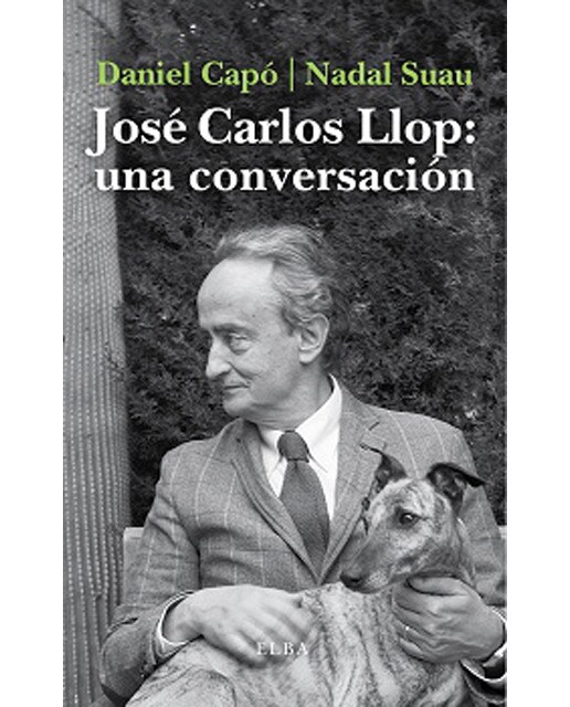 Imagen 0 de José carlos llop: una conversación (Tapa blanda)