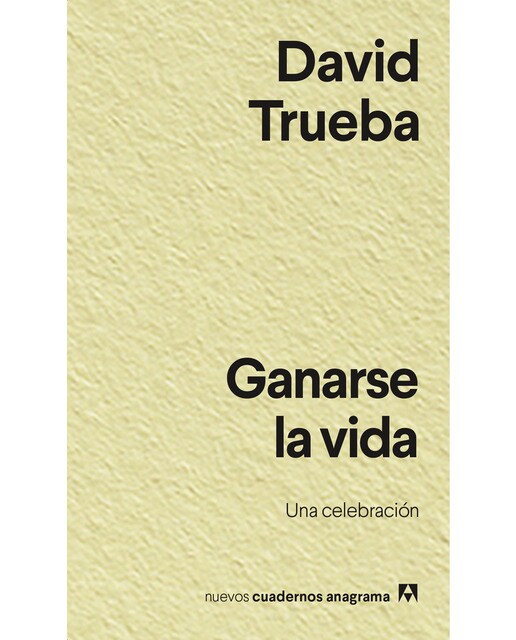 Imagen 0 de Ganarse la vida (Tapa blanda)