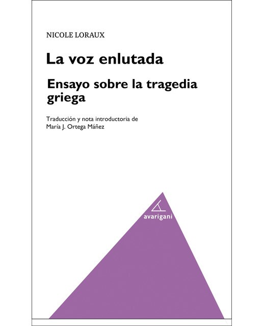 La voz enlutada. Ensayo sobre la tragedia griega(Tapa blanda) 1