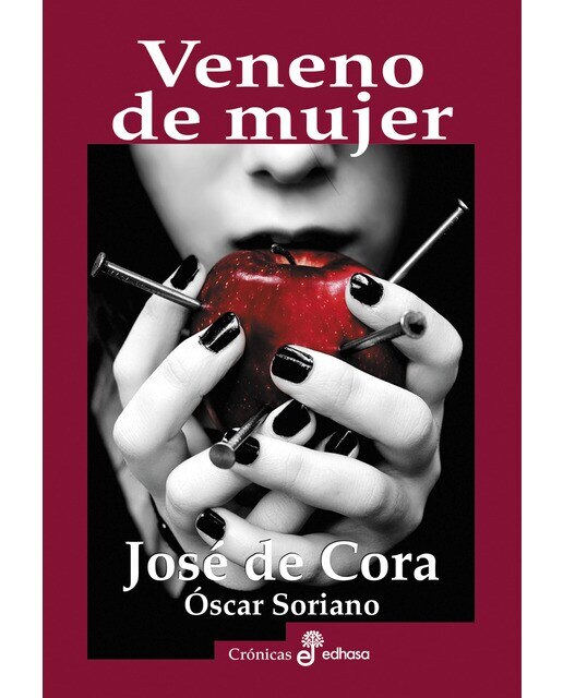 Imagen 0 de Veneno de mujer: asesinas y sus ponzoñas (Tapa blanda con solapas)
