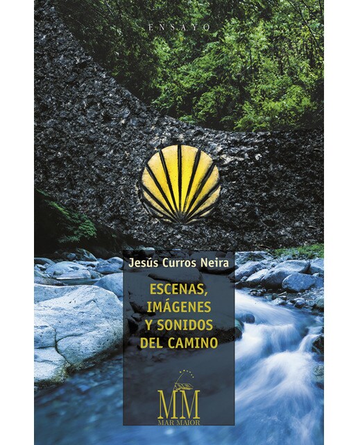 Escenas, imágenes y sonidos del camino