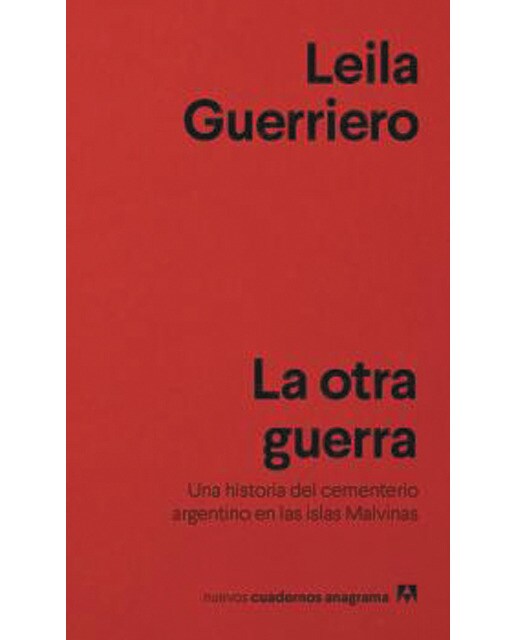Imagen 0 de La otra guerra: Una historia del cementerio argentino en las islas Malvinas  (Bolsillo) (Tapa blanda)