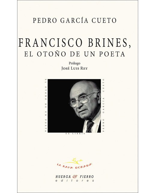 Imagen 0 de Francisco Brines el otoño de un poeta (Tapa blanda con solapas)