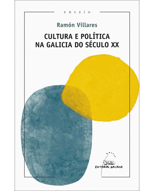 Cultura e política na Galicia do século XX (Capa mole com abas) 1