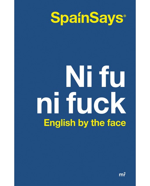 Ni fu ni fuck: English by the face (Capa mole com abas) 1