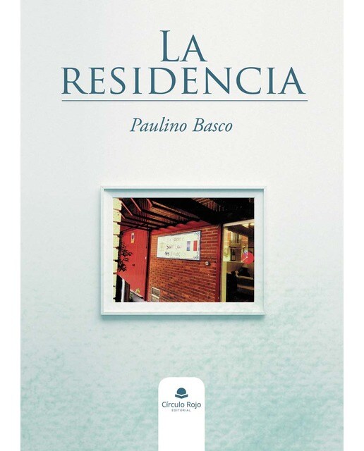 Imagen 1 de La residencia (Tapa blanda)