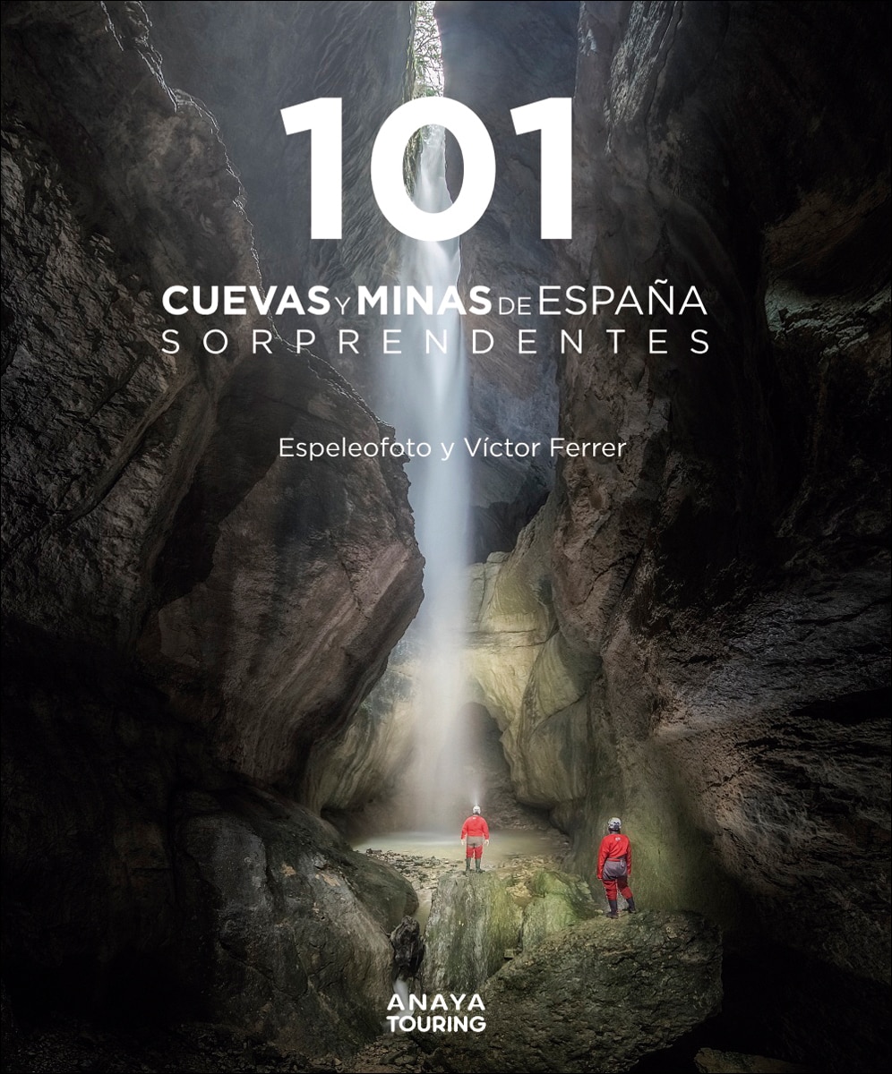Imagem 0 de 101 Cuevas y minas de España sorprendentes (Capa mole com abas)